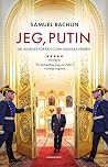 Jeg, Putin