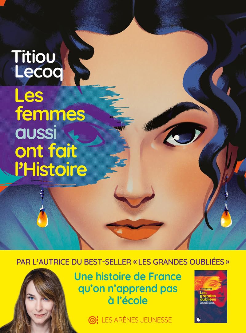 Les femmes aussi ont fait l'Histoire (Paperback)
