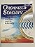 Organized Serenity: A Pract...