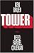 Tower by Ken Bruen (September 01,2009)