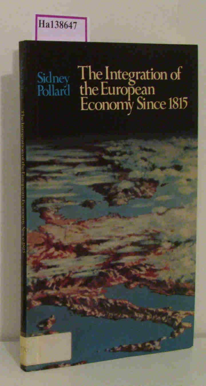 Integration of the European Economy Since 1815 (Paperback)