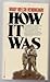 How It Was by Mary Welsh Hemingway (1977-10-12)