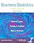 Business Statistics: First Course 4th Ed. (Fourth Edition) Levine