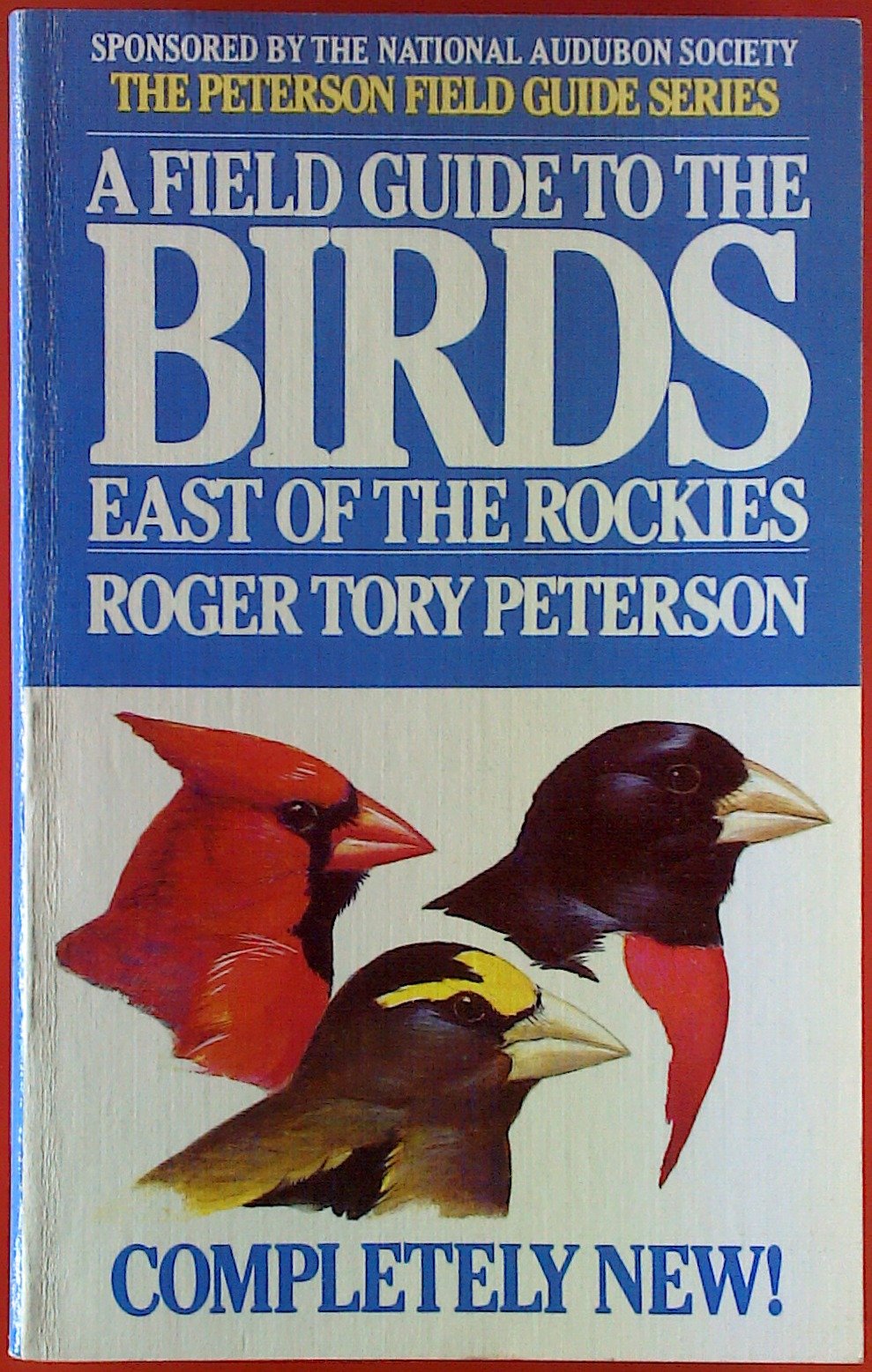 Field Guide to Birds East of the Rockies (Paperback)