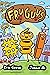 Fry Guys by Eric Geron