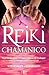 Reiki Chamanico: Nuevas Formas Enriquecedoras De Trabajar Con La Energ??a Vital Universal (Spanish Edition) by Robert Levy (2012-01-25)