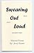 Swearing Out Loud. Selected Poems by Jerry Hauser