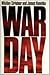 By Whitley Strieber War Day (1st ed) [Hardcover]