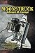 Moonstruck by Lerner, Edward M. (2011) Paperback