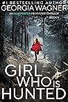 Girl Who Is Hunted (Ella Porter #9)