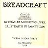 Breadcraft a Connoisseurs Collection Of Bread Recipes Breadcraft a Connoisseurs Collection Of Bread Recipes