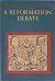 A Reformation Debate Edited with an Introduction By John C Olin by John Calvin