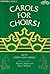 Carols for Choirs (Book 1)