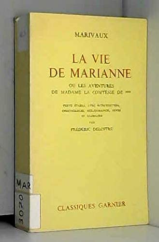 LA VIE DE MARIANNE OU LES AVENTURES DE MADAME LA COMTESSE DE å¡å¡å¡ EDITION DE F. DELOFFRE.