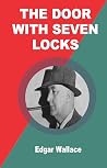 The Door With Seven Locks by Edgar Wallace