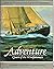 Adventure by Joseph E. Garland