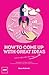How To Come Up With Great Ideas and Actually Make Them Happen 2nd Revised edition by McIntosh, Ewan (2015) Paperback