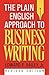 The Plain English Approach to Business Writing by Edward P. Bailey (Mar 1 1997)