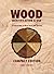 By Terry Porter - Wood Identification & Use: A Field Guide to More than 200 Species (Compact ed.) (2012-03-07) [Paperback]
