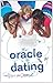 The Oracle of Dating by Allison van Diepen (2010-04-20)