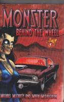 Monster Behind the Wheel