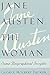 [Jane Austen the Woman: Som...