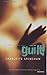 Guilt by Charlotte Grimshaw (2000-01-20)