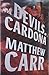 The Devils of Cardona by Matthew Carr (2016-06-14)