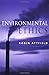 Environmental Ethics: An Overview for the Twenty-First Century by Robin Attfield (2003-11-07)