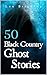 50 Black Country Ghost Stor...