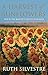 A Harvest of Sunflowers by Ruth Silvestre (2010-08-02)