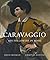 Caravaggio and His Circle in Rome (National Gallery of Canada) by David Franklin (2011-06-21)