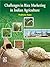 Challenges in Rice Marketing in Indian Agriculture by Prabhakar Gupta