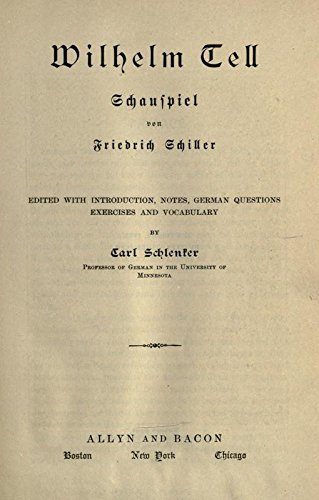 Wilhelm Tell; Schauspiel Von Friedrich Schiller