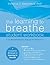 The Learning to Breathe Student Workbook by Patricia C. Broderick