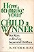 How to make your child a winner