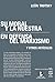 Su moral y la nuestra. En defensa del marxismo y otros artículos