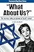 What About Us? by Eitan Shishkoff (2013-02-08)