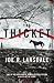 The Thicket by Joe R. Lansdale