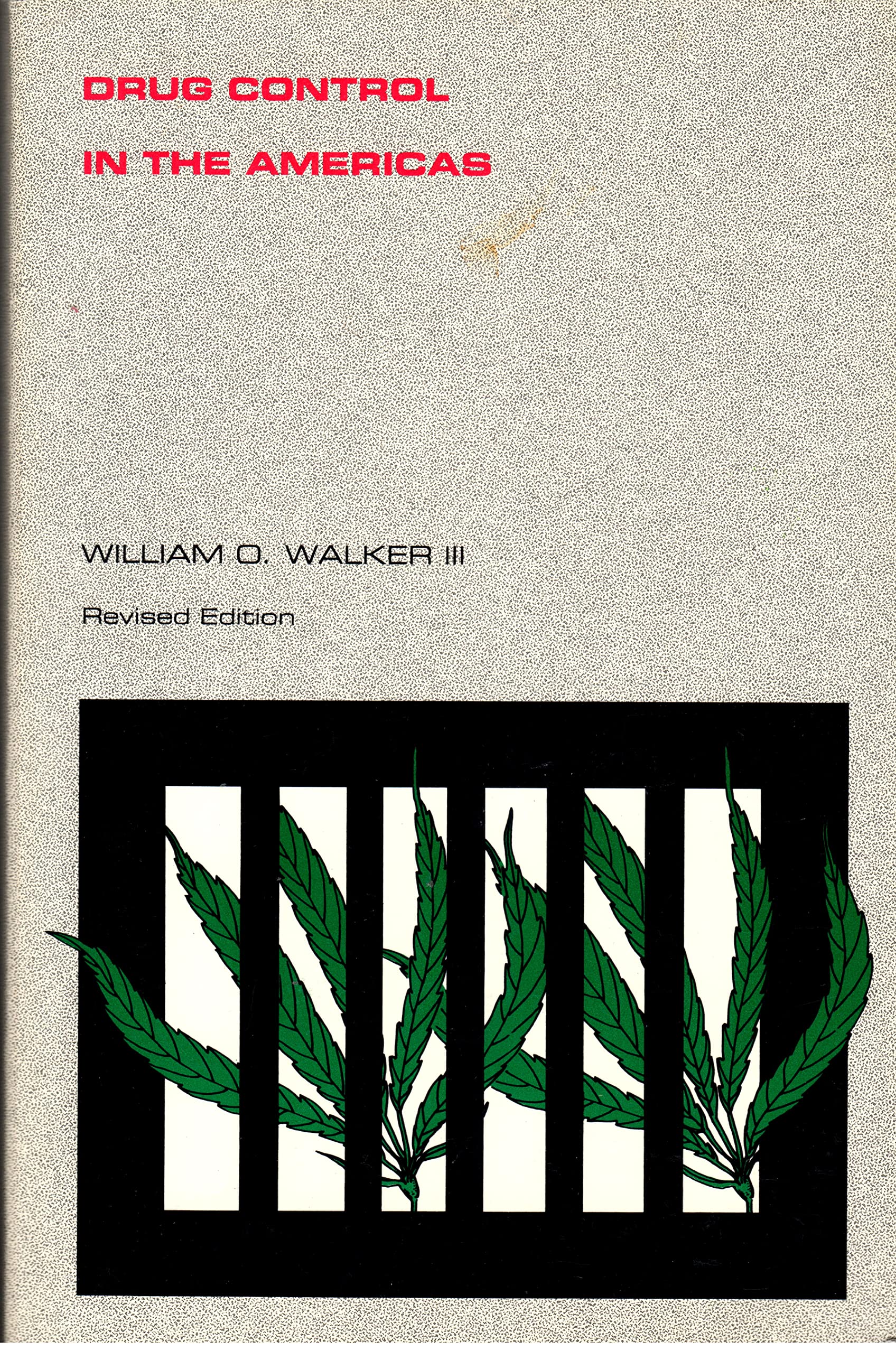 Drug Control in the Americas (Paperback)