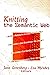 [(Knitting the Semantic Web)] [Edited by Jane Greenberg ] published on (May, 2013)