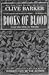 Clive Barker's Books of Blood 1-3 Publisher: Berkley Trade