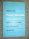 Peter Handke: Theatre and Anti-Theatre