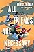 All Friends Are Necessary
