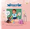 Inni & Bobo Head to School: Book 3 in Inni & Bobo Adventure Series