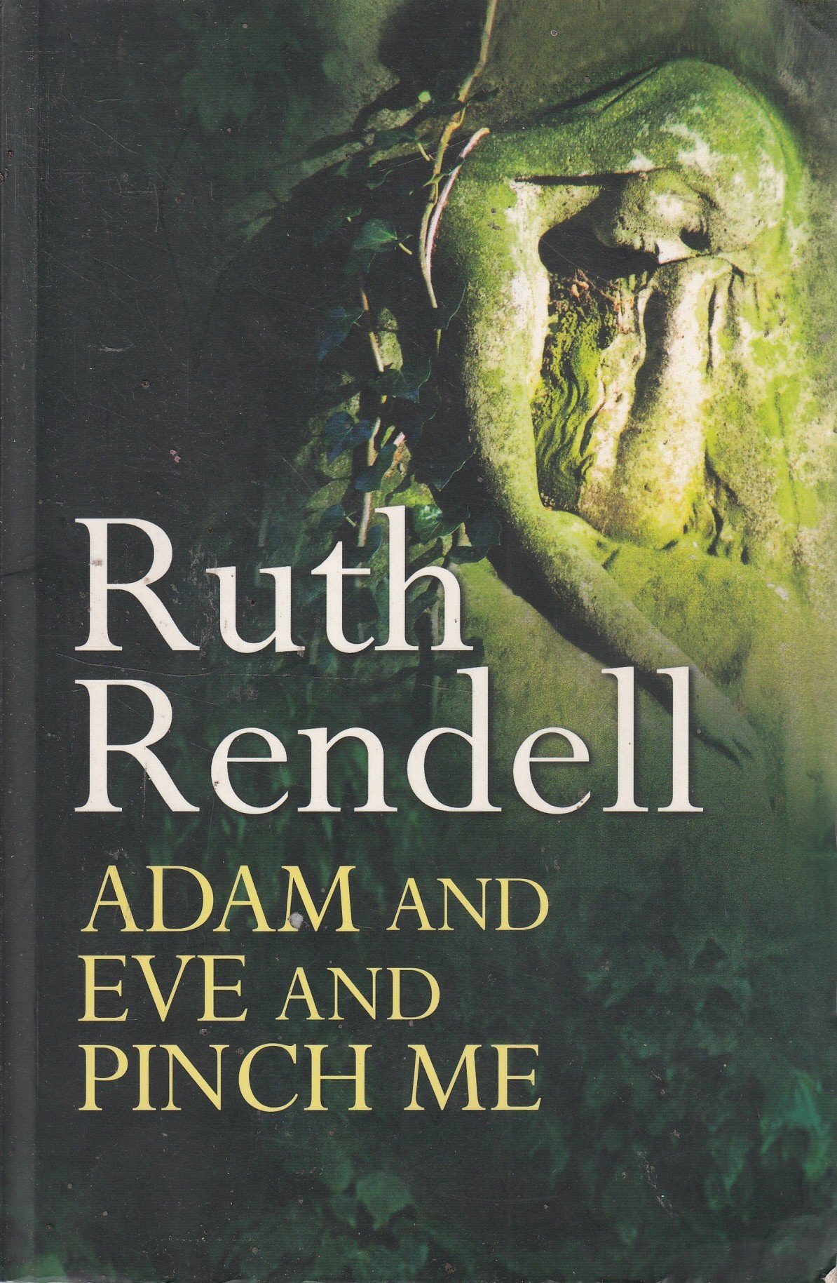 Adam and Eve and Pinch Me