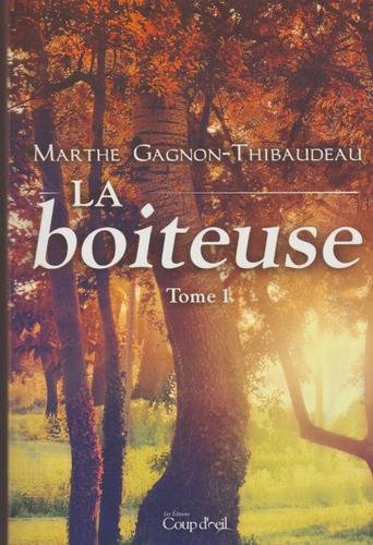 La Boiteuse Tome 1 (Paperback)