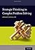 Strategic Thinking in Complex Problem Solving by Arnaud Chevallier (2016-08-03)