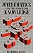 Mathematics and the Search for Knowledge by Morris Kline (1986-11-20)