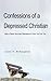 Confessions of a Depressed Christian: How a Pastor Survived Depression and How You Can Too by Jason R McNaughten (2015-03-28)